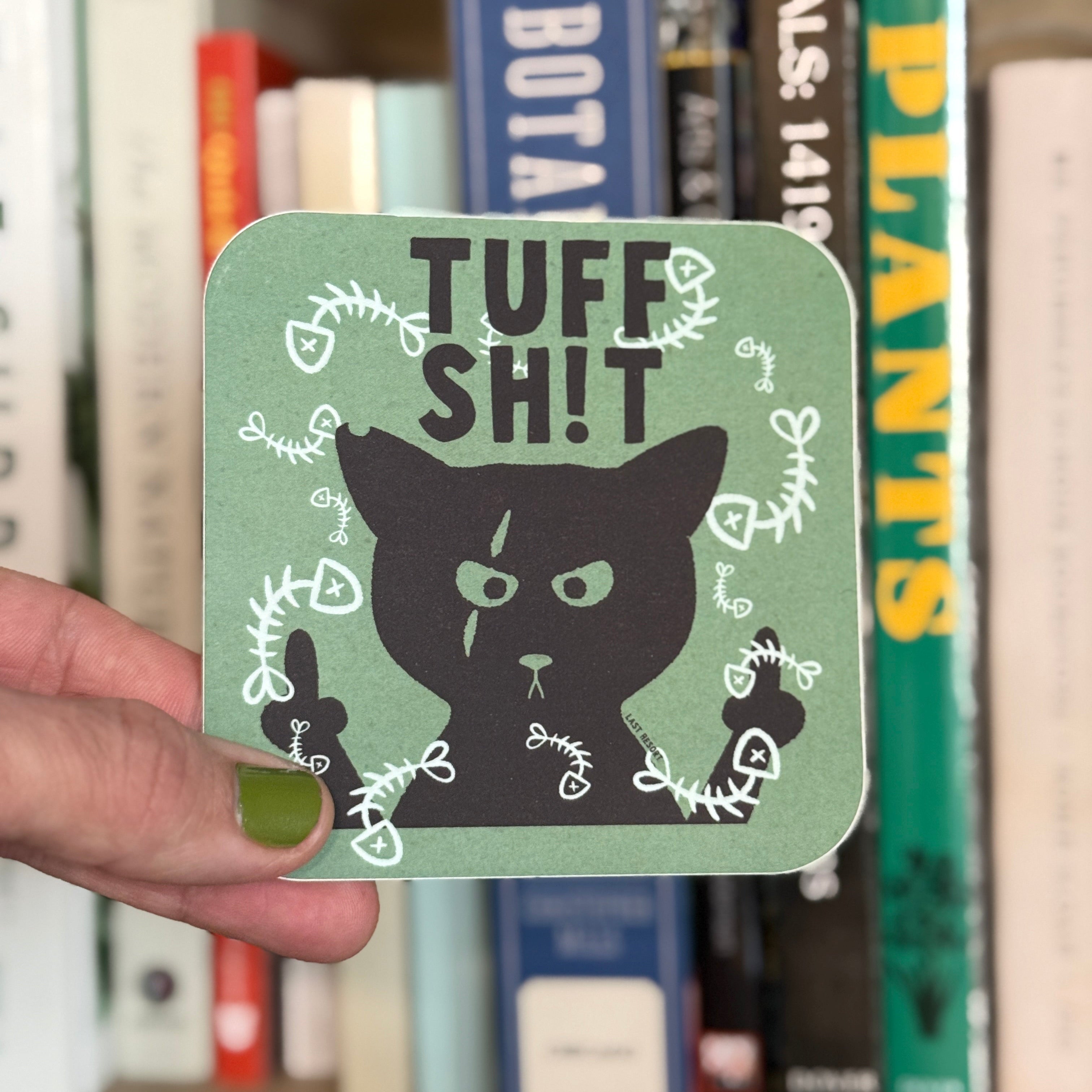 Tuff Shit Sticker
