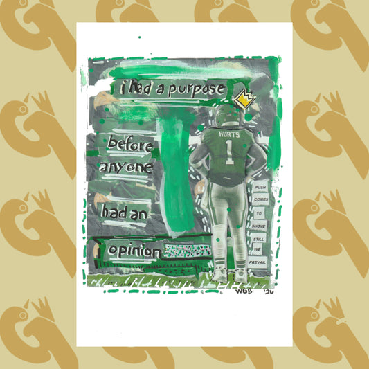 “I Had a Purpose” Jalen Hurts Art Print